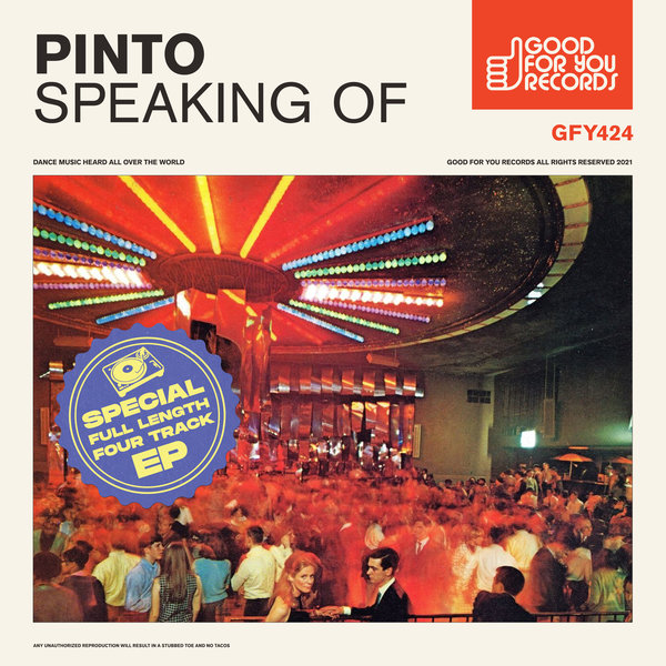 Pinto (NYC) - Speaking Of [GFY424]